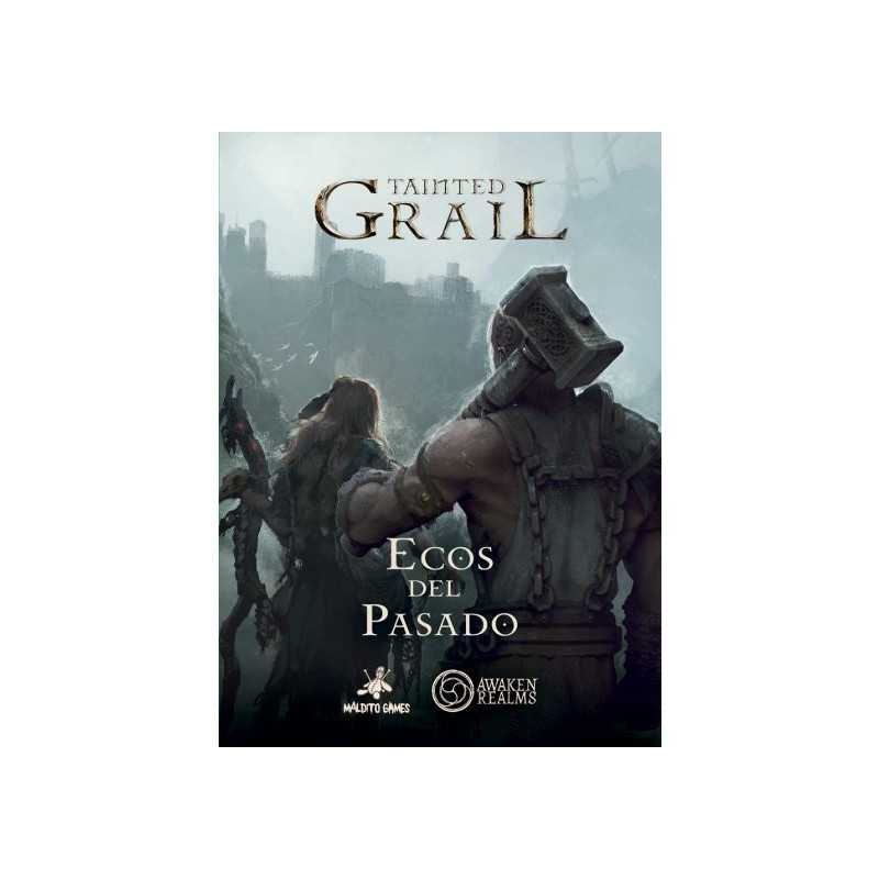 TAINTED GRAIL: ECOS DEL PASADO