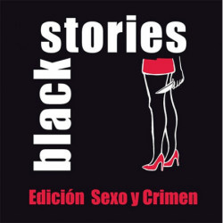 BLACK STORIES: EDICIÓN SEXO Y CRIMEN