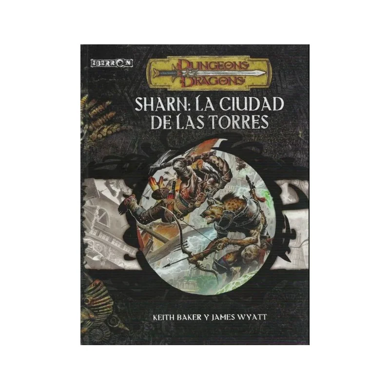 D&D: EBERRON, LA CIUDAD DE LAS TORRES