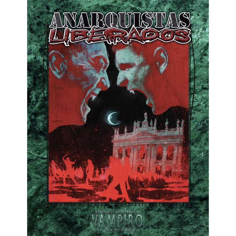 V20: ANARQUISTAS LIBERADOS