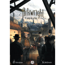 ARKWRIGHT: EL JUEGO DE CARTAS