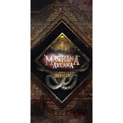 MACHINA ARCANA: DESDE EL MAS ALLA